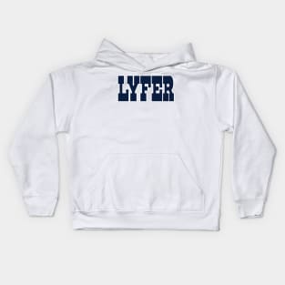 Dallas LYFER!!! Kids Hoodie